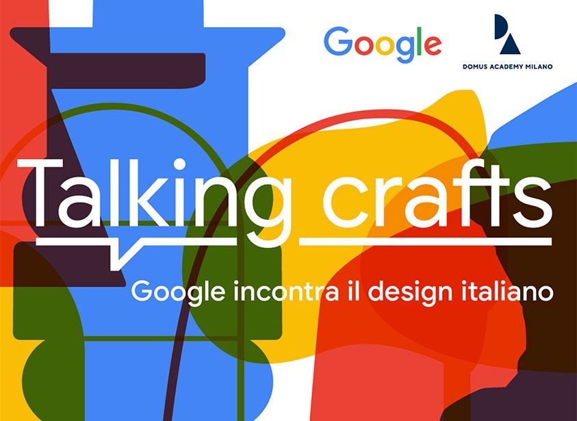 Domus Academy and Google Italia open exhibition 